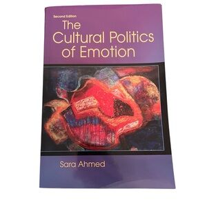The Cultural Politics of Emotion Book